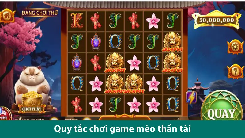 Chia sẻ kinh nghiệm chơi nổ hũ Mèo tài lộc dễ thắng, nhận thưởng khủng