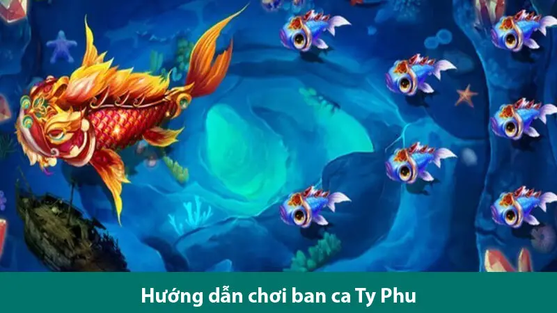 Khám phá trò chơi bắn cá Tỷ phú cực đỉnh thưởng cực lớn